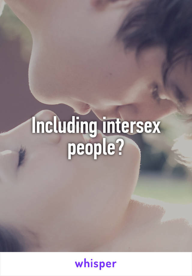 Including intersex people?