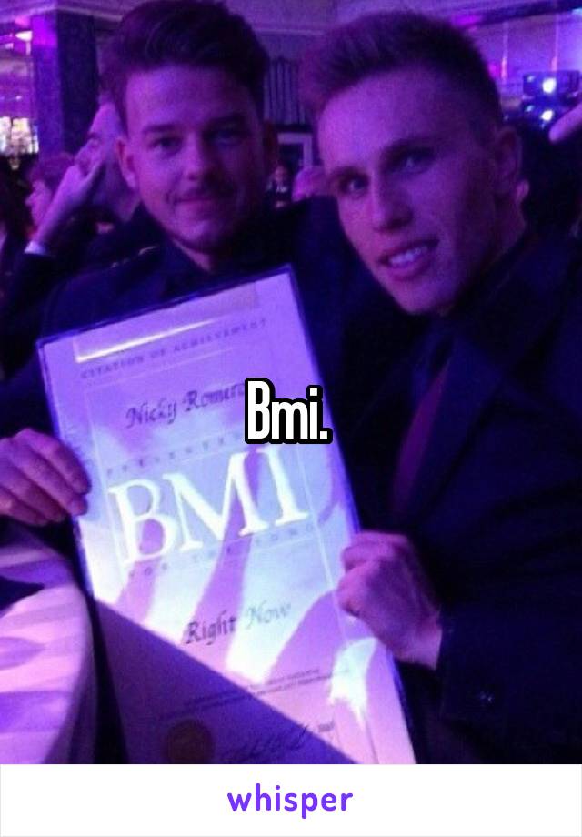 Bmi. 