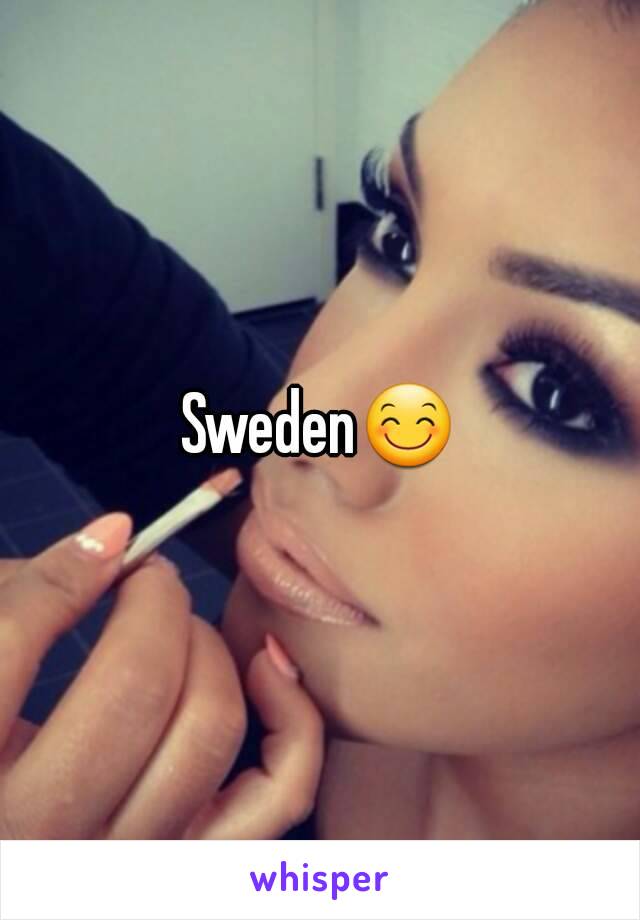 Sweden😊