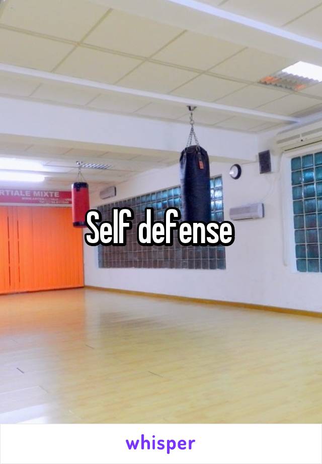 Self defense 