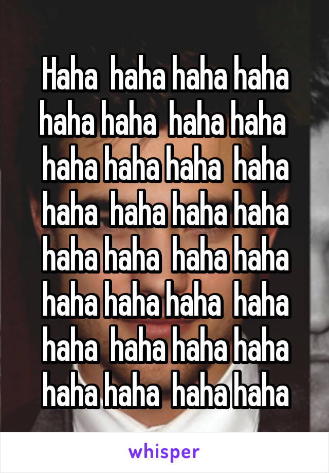 Haha  haha haha haha haha haha  haha haha  haha haha haha  haha haha  haha haha haha haha haha  haha haha haha haha haha  haha haha  haha haha haha haha haha  haha haha