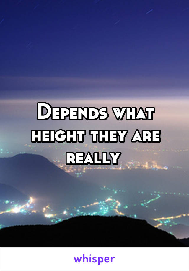 Depends what height they are really 