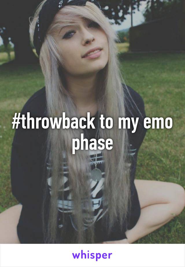 #throwback to my emo phase