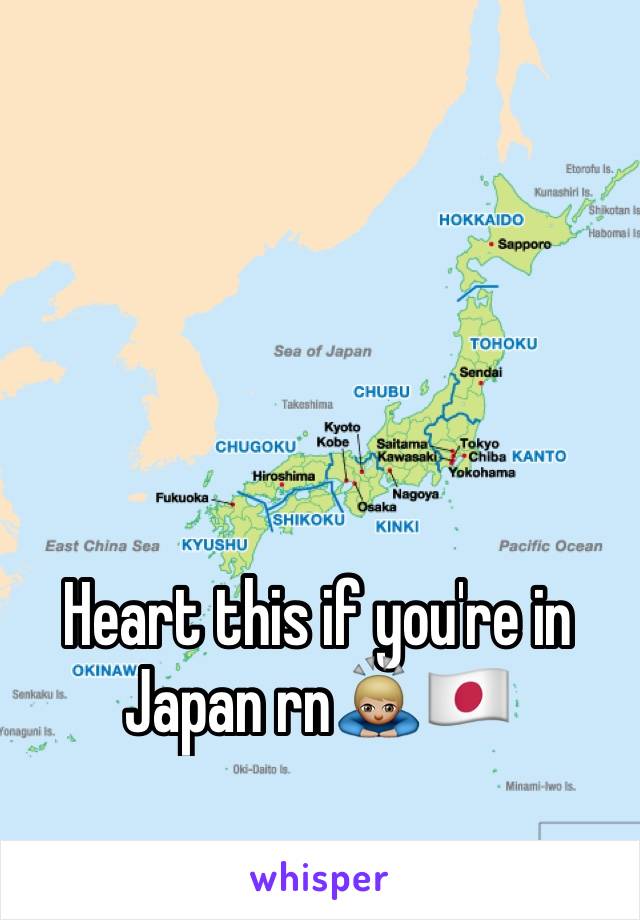 Heart this if you're in Japan rn🙇🏼🇯🇵