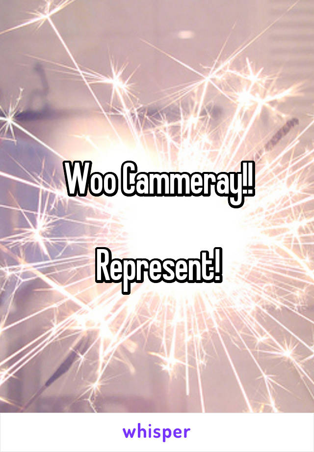 Woo Cammeray!!

Represent!