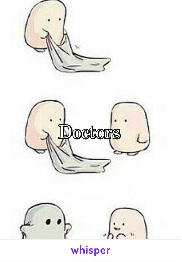 Doctors 