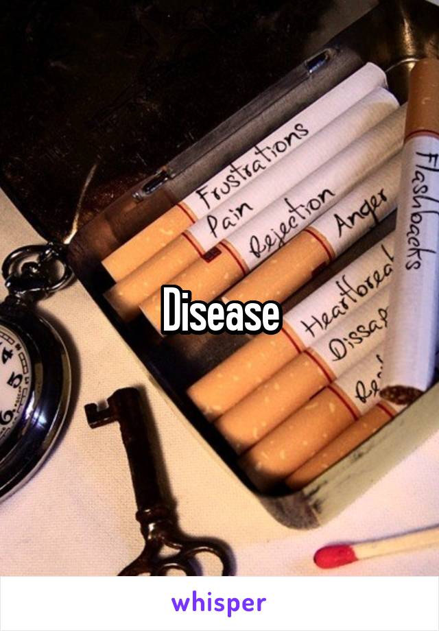 Disease