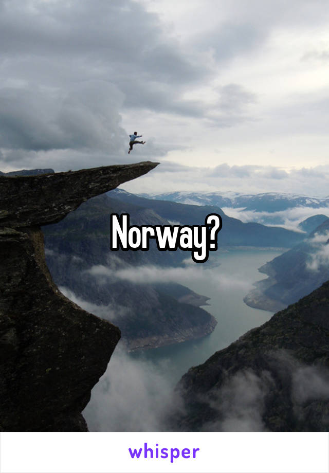 Norway?