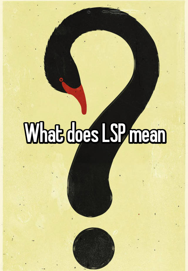 what-does-lsp-mean