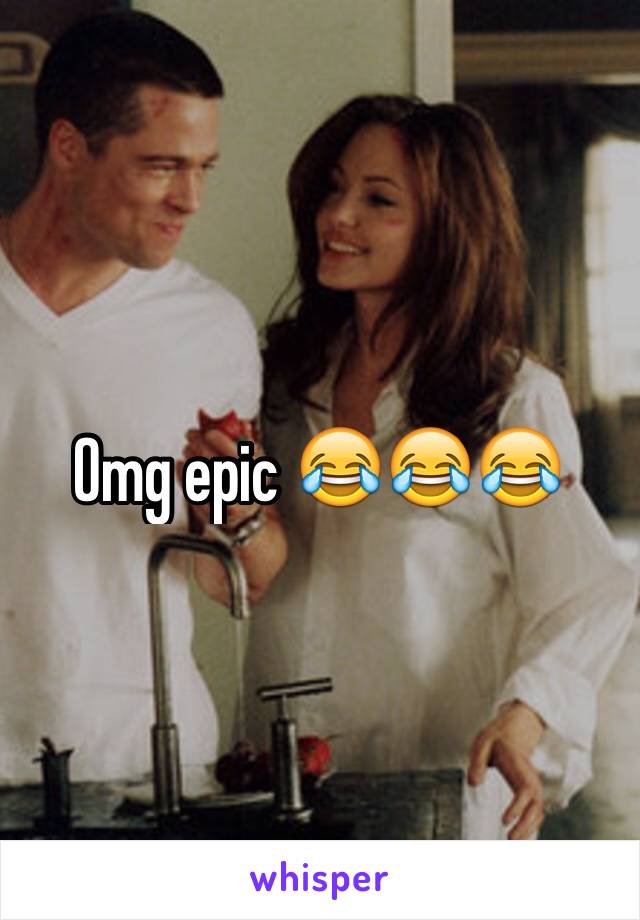 Omg epic 😂😂😂