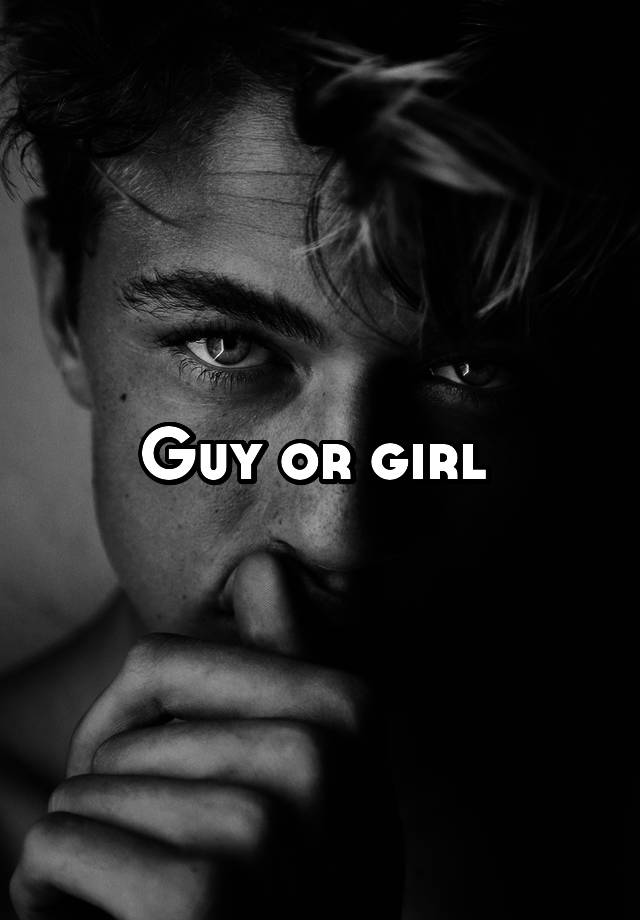 guy-or-girl