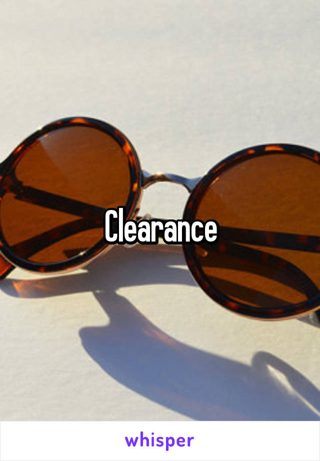 Clearance