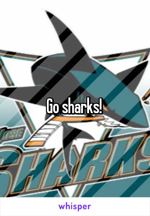 Go sharks! 