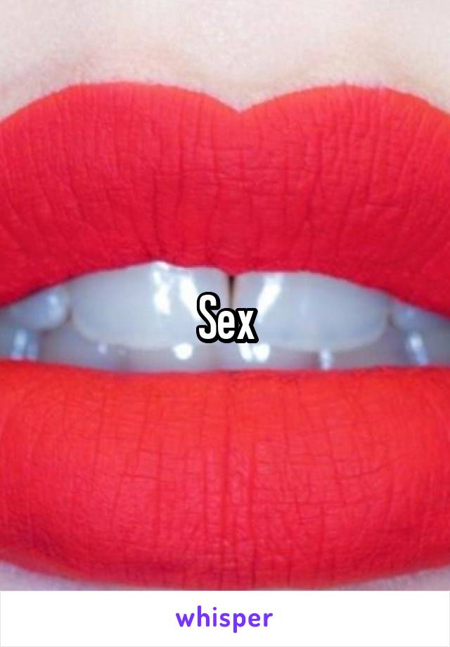 Sex