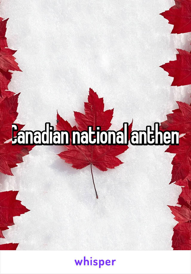 Canadian national anthem