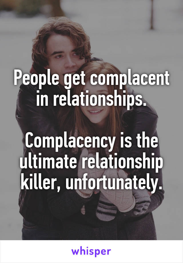 complacent people