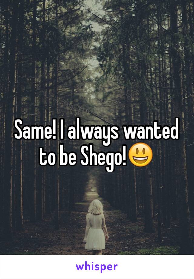 Same! I always wanted to be Shego!😃