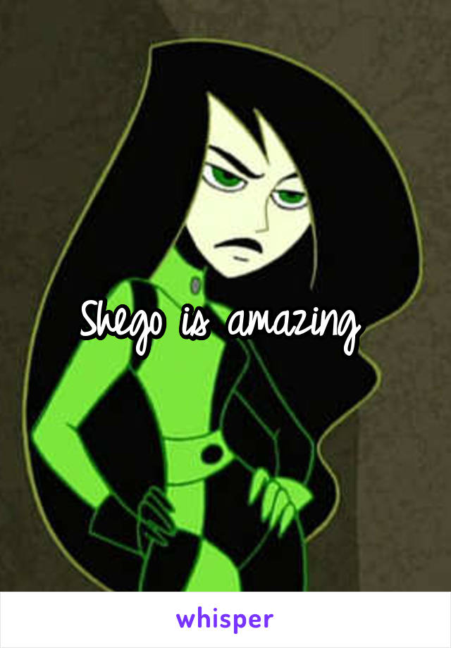 Shego is amazing 