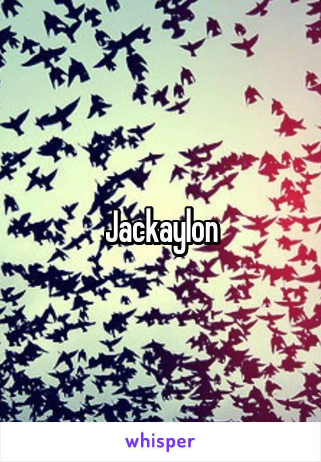 Jackaylon