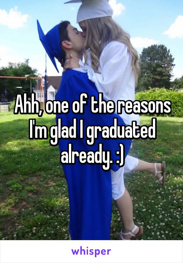Ahh, one of the reasons I'm glad I graduated already. :)