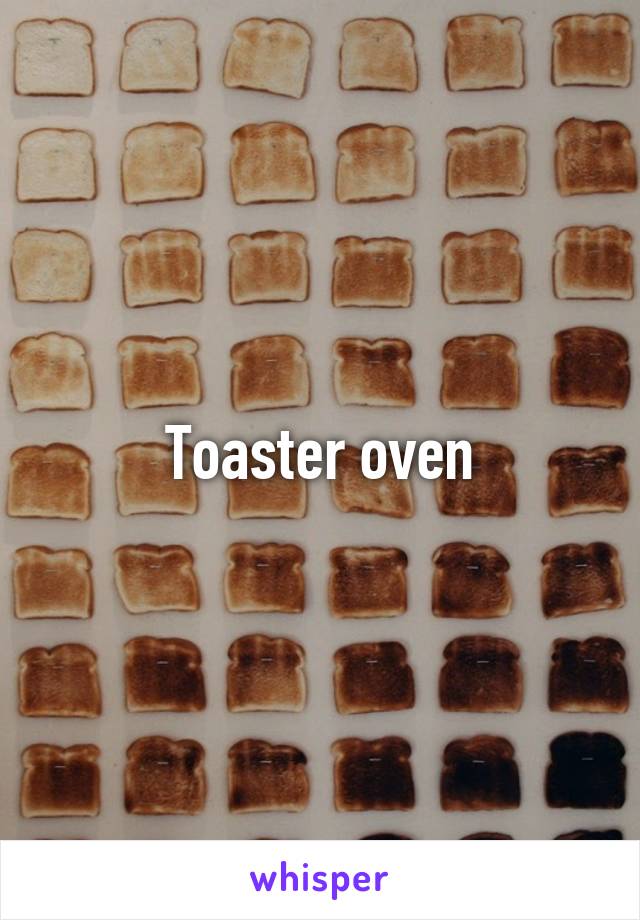 Toaster oven