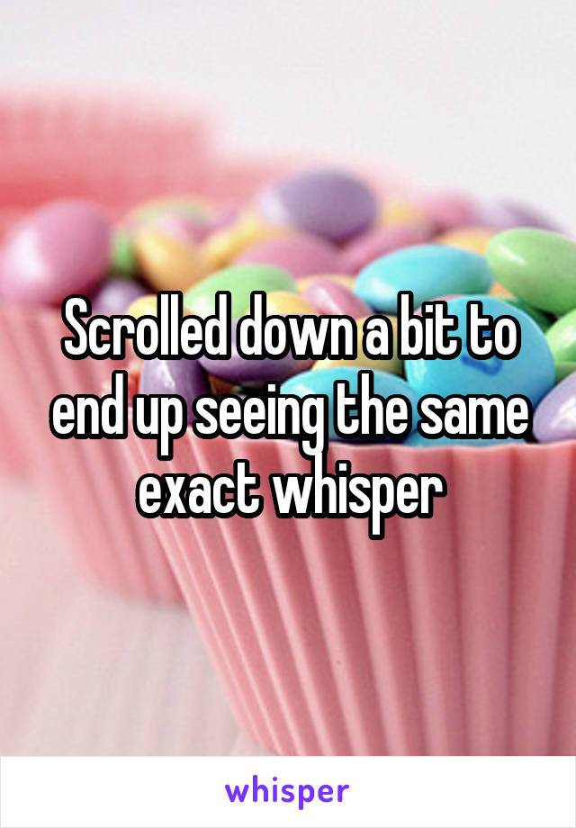 Scrolled down a bit to end up seeing the same exact whisper