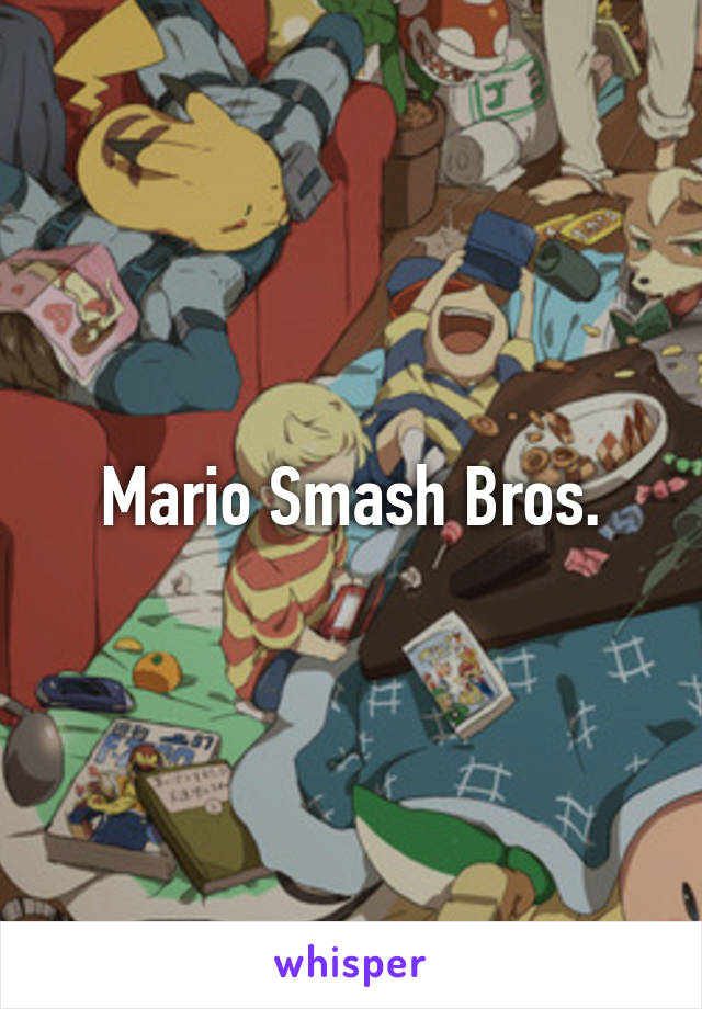 Mario Smash Bros.