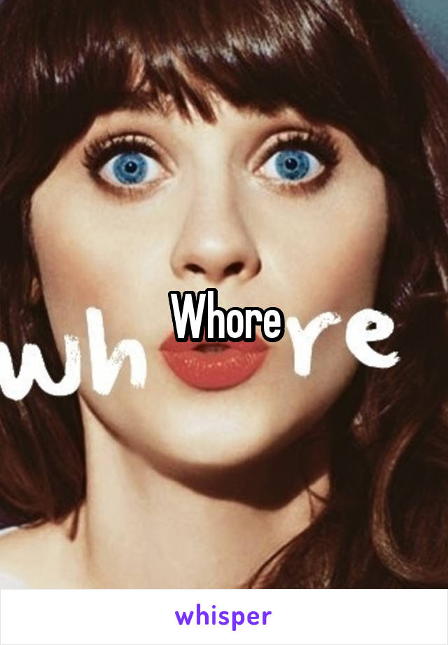 Whore