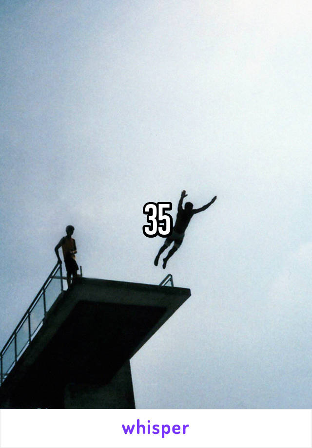 35