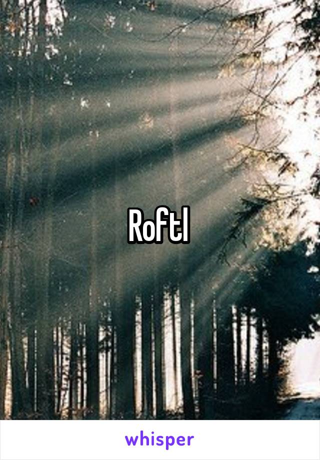 Roftl 