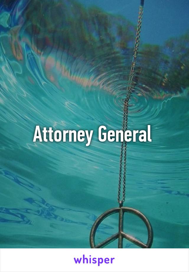 Attorney General 
