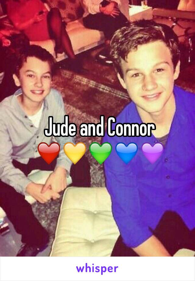 Jude and Connor
❤️💛💚💙💜