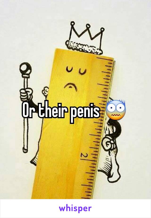 Or their penis 😨