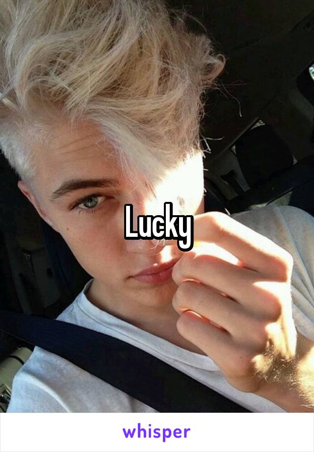 Lucky