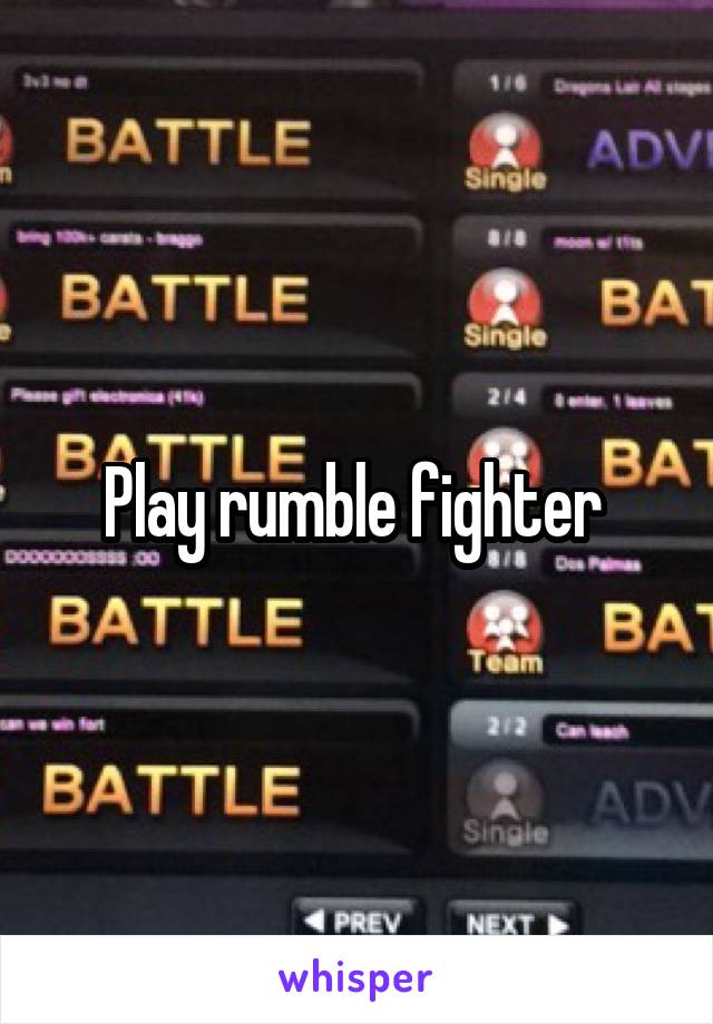 Play rumble fighter 