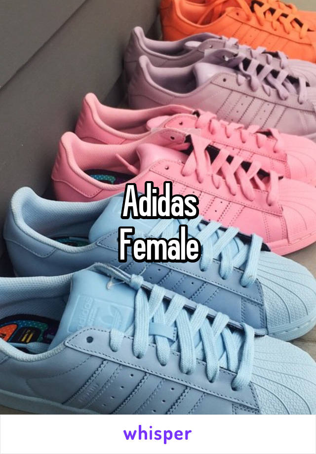 Adidas
Female