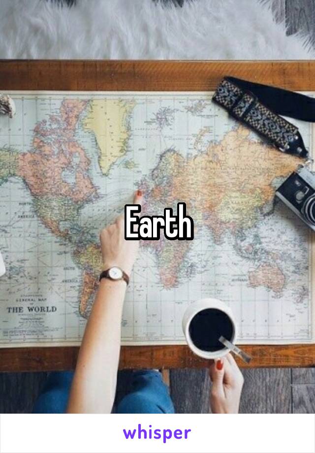 Earth