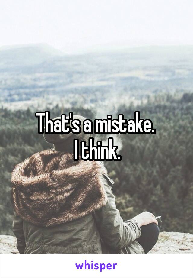That's a mistake. 
I think.