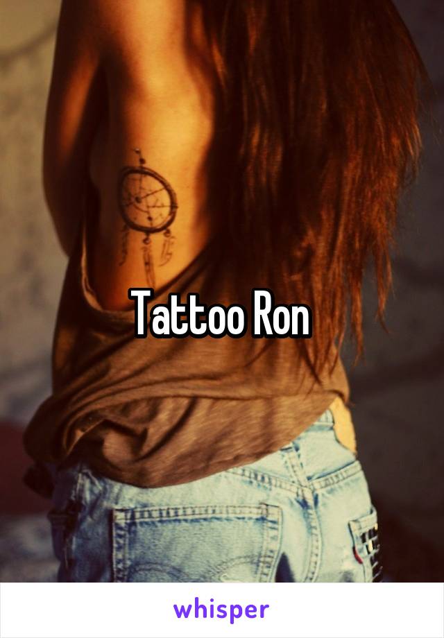 Tattoo Ron 