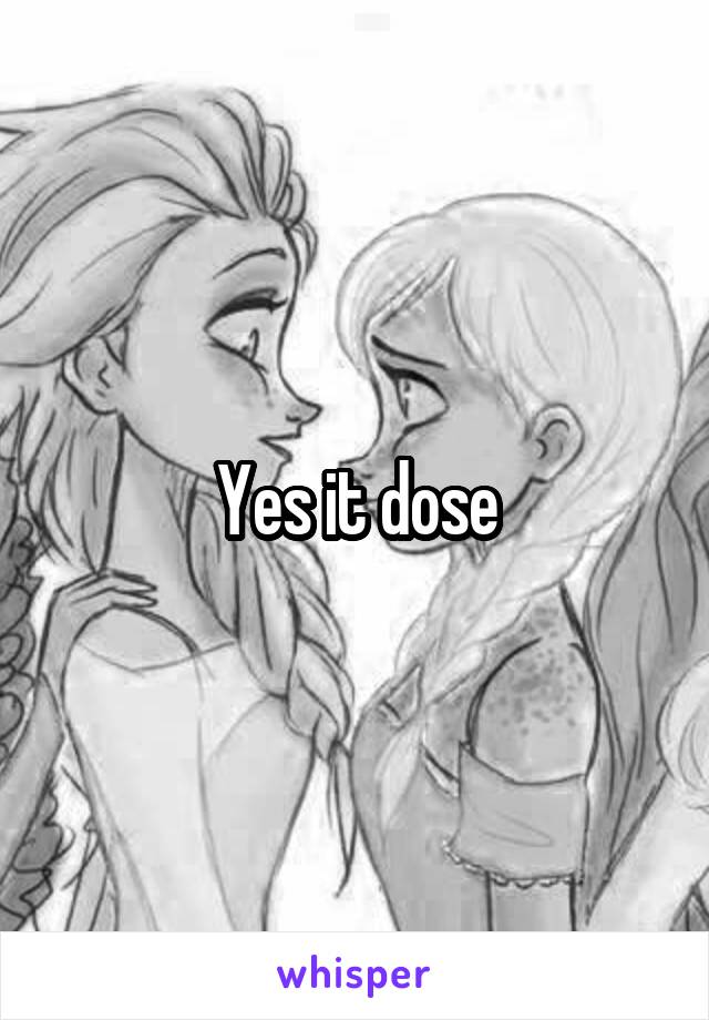 Yes it dose