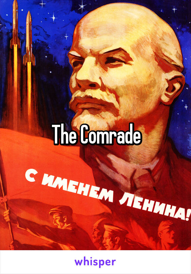 The Comrade