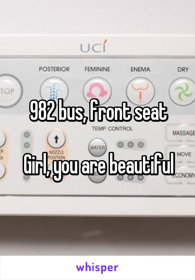 982 bus, front seat

Girl, you are beautiful