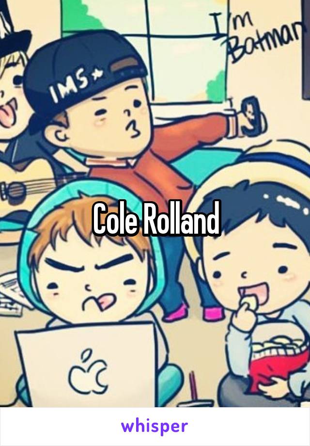 Cole Rolland