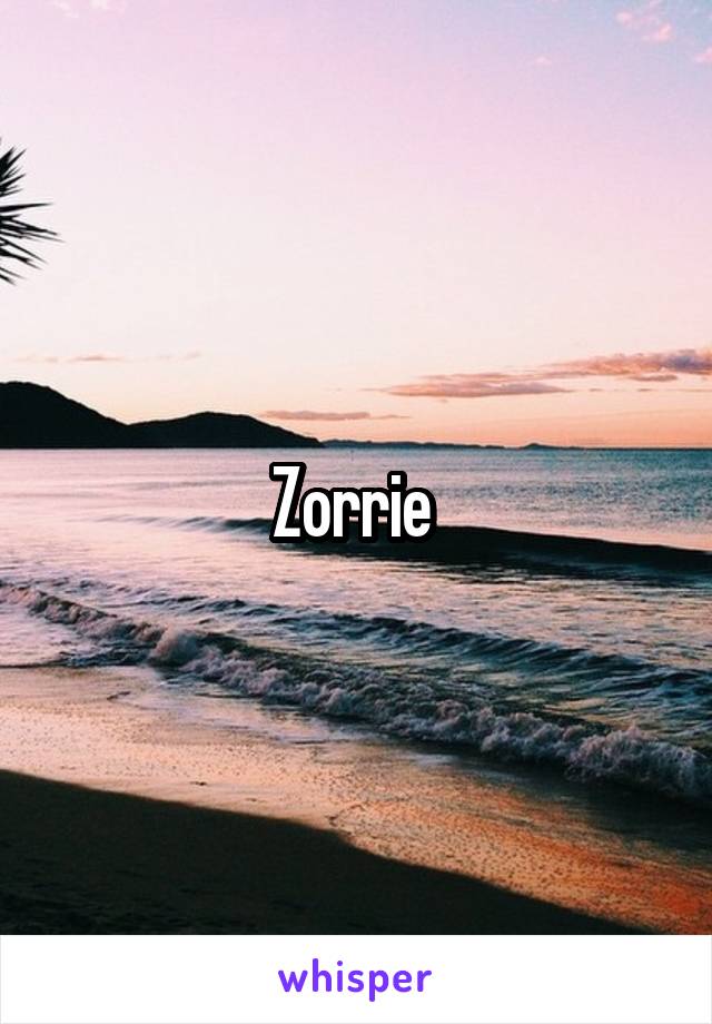 Zorrie 