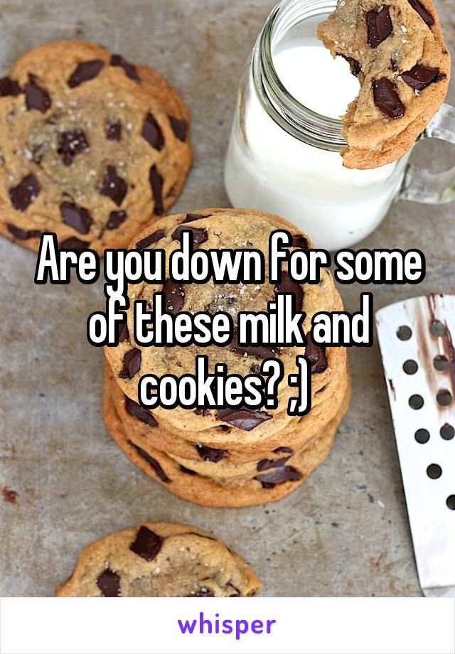 Are you down for some of these milk and cookies? ;) 