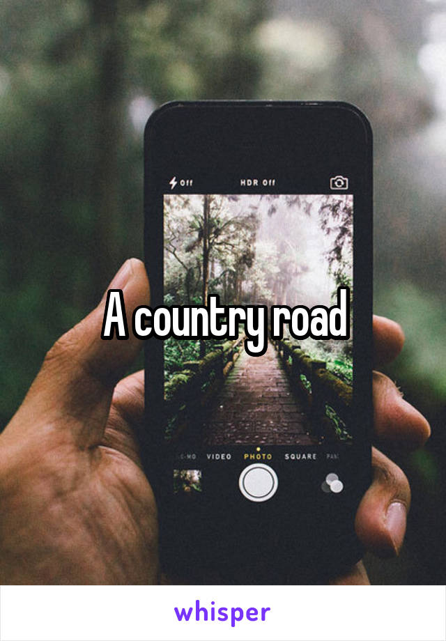 A country road