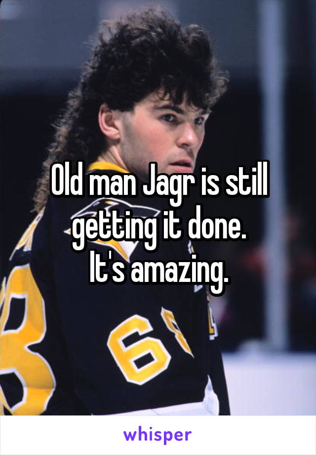 Old man Jagr is still getting it done.
It's amazing.