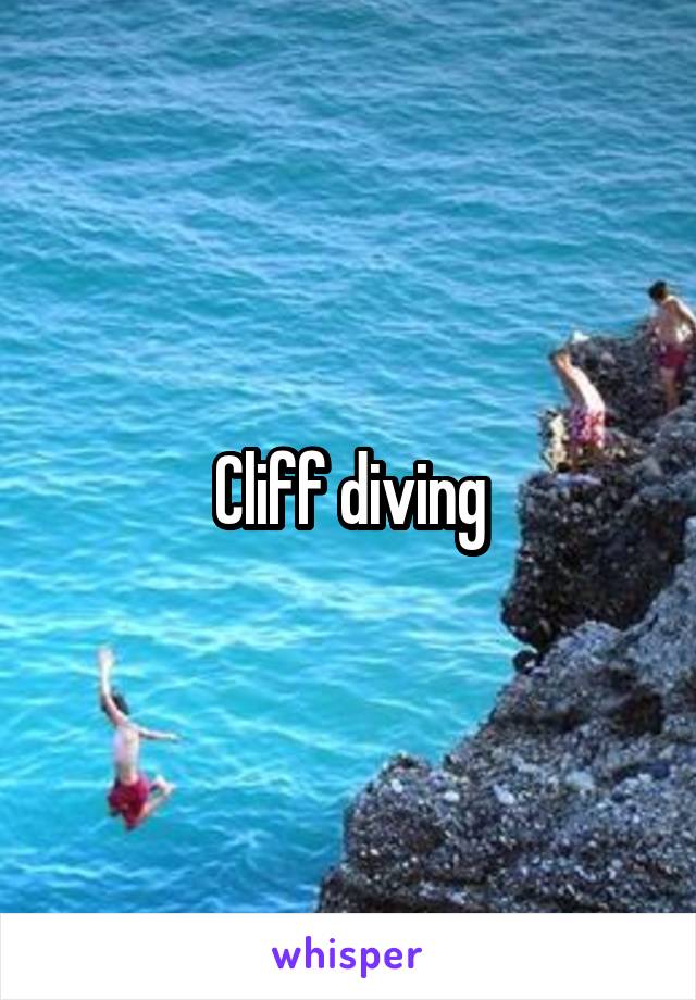 Cliff diving