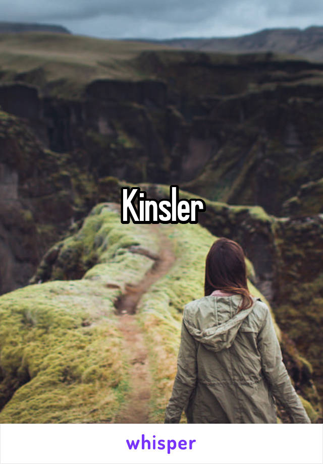 Kinsler
