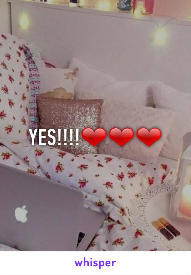 YES!!!!❤❤❤